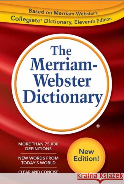 The Merriam-Webster Dictionary Merriam- Webster 9780877796688 Merriam Webster,U.S.