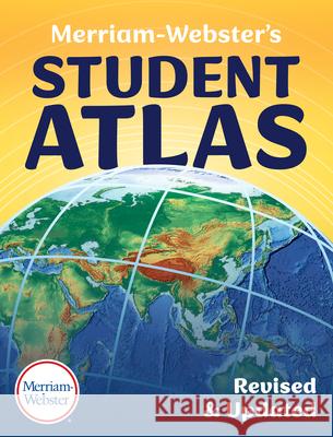 Merriam-Webster's Student Atlas Merriam-Webster 9780877797395