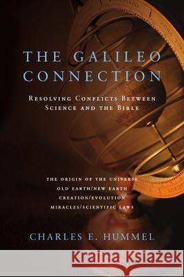 The Galileo Connection Charles F. Hummel 9780877845003 IVP Books