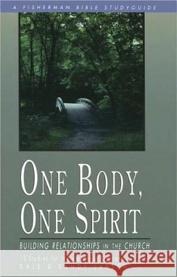 One Body, One Spirit Dale Larsen Larsen                                   Sandy Larsen 9780877886198 Shaw Books