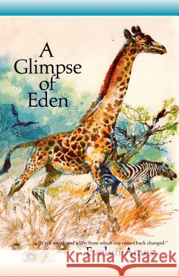 A Glimpse of Eden Evelyn Ames Victor Ambrus 9780877973560 Cherokee Publishing Company (GA)