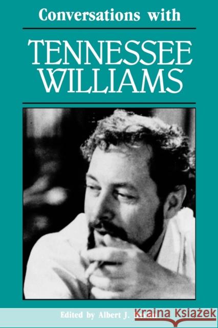 Conversations with Tennessee Williams Albert J. Devlin Tennessee Williams 9780878052639