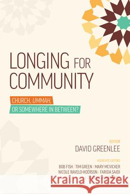 Longing for Community Church David Greenlee 9780878085330