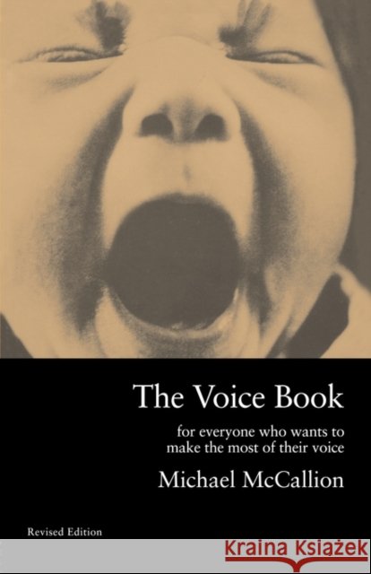 The Voice Book: Revised Edition McCallion, Michael 9780878300921 Routledge
