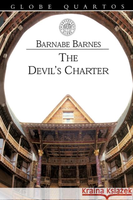 The Devil's Charter Barnabe Barnes 9780878301003