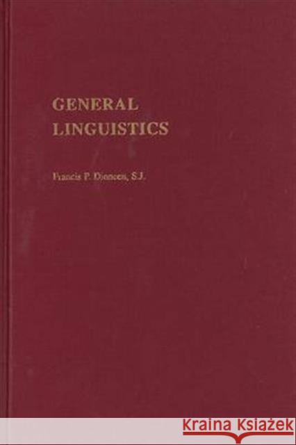 General Linguistics Frances P. Dinneen 9780878402786