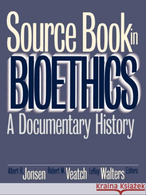 Source Book in Bioethics Jonsen, Albert R. 9780878406852