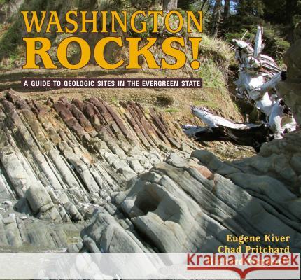 Washington Rocks Kiver, Eugene 9780878426546 Mountain Press Publishing Company