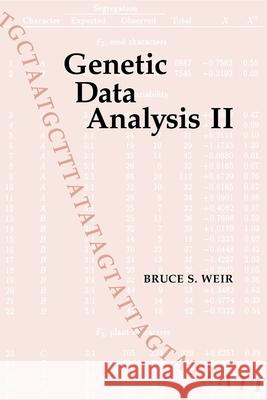 Genetic Data Analysis II: Methods for Discrete Population Genetic Data Bruce S. Weir B. S. Weir 9780878939022 Sinauer Associates