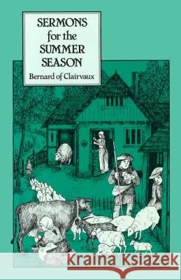 Sermons for the Summer Season: Volume 53 Bernard of Clairvaux 9780879074531