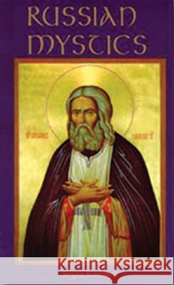 Russian Mystics Serge Bolshakoff 9780879079260 Cistercian Publications