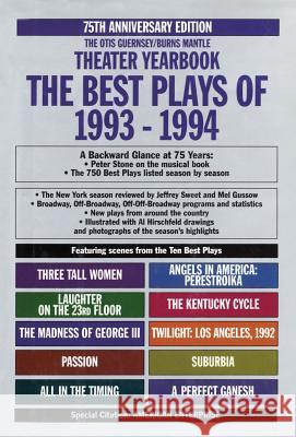 The Best Plays of 1993-1994 Otis L. Guernsey Jeffrey Sweet Al Hirschfeld 9780879101831 Limelight Editions
