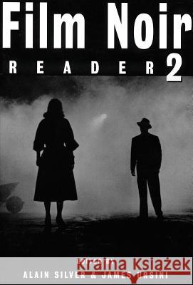 Film Noir Reader 2 Alain Silver James Ursini 9780879102807 Limelight Editions
