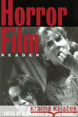 Horror Film Reader Alain Silver James Ursini 9780879102975 Limelight Editions
