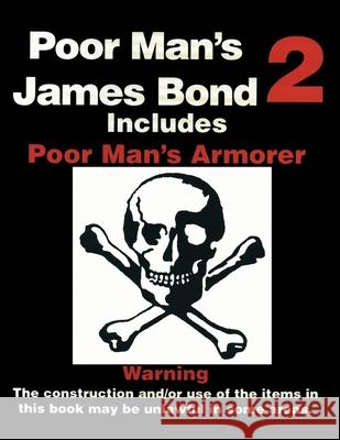 Poor Man's James Bond: 2 Kurt Saxon 9780879472269