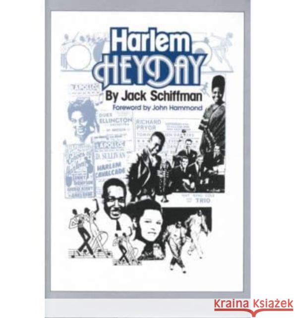 Harlem Heyday Jack Schiffman John L. Hammond 9780879752477 Prometheus Books