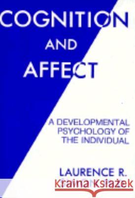 Cognition and Affect Laurence R. Simon 9780879753405 Prometheus Books