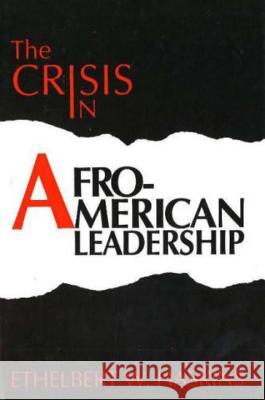 Crisis in Afroamerican Leadership Haskins, Ethelbert 9780879754501 Prometheus Books