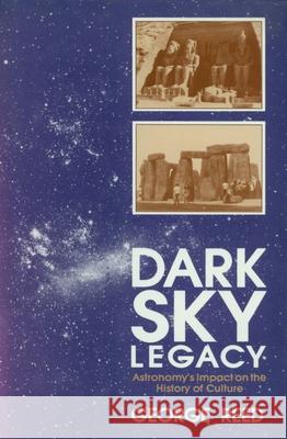 Dark Sky Legacy George Reed 9780879755416