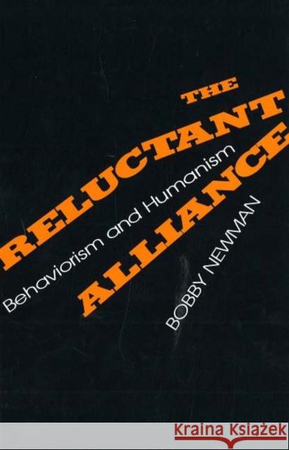 Reluctant Alliance Newman, Bobby 9780879757274 Prometheus Books