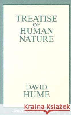 A Treatise of Human Nature David Hume Robert M. Baird Stuart E. Rosenbaum 9780879757434
