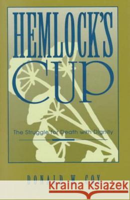 Hemlocks Cup Cox, Donald W. 9780879758080 Prometheus Books