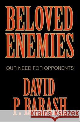 Beloved Enemies David P. Barash 9780879759087