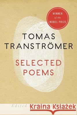 Selected Poems Tomas Transtromer Robert Hass Eric Sellin 9780880014038