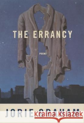 Errancy Jorie Graham 9780880015295 Ecco