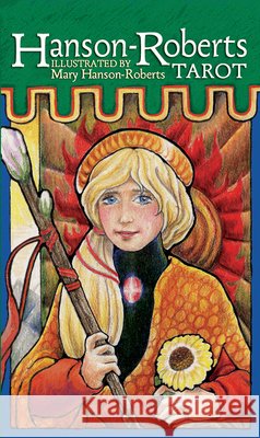 The Hanson-Roberts Tarot Deck Mary Hanson-Roberts 9780880790796 U.S. Games