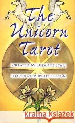 Unicorn Tarot Deck Suzanne Star, Liz Hilton 9780880791427 U.S. Games