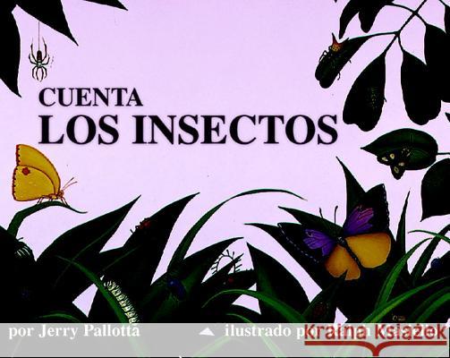 Cuenta Los Insectos Jerry Pallotta Ralph Masiello 9780881064193 Charlesbridge Publishing