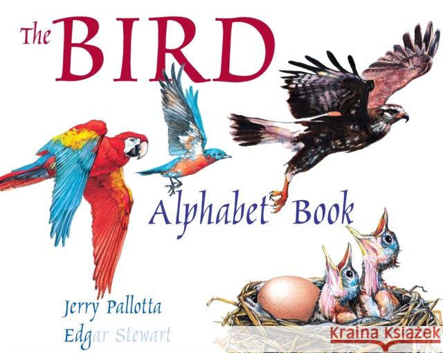 The Bird Alphabet Book Jerry Pallotta Edgar Stewart 9780881064513