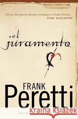 El Juramento Peretti, Frank E. 9780881133837 CARIBE/BETANIA EDITORES