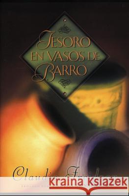 Tesoro En Vasos de Barro Claudio Freidzon 9780881134117