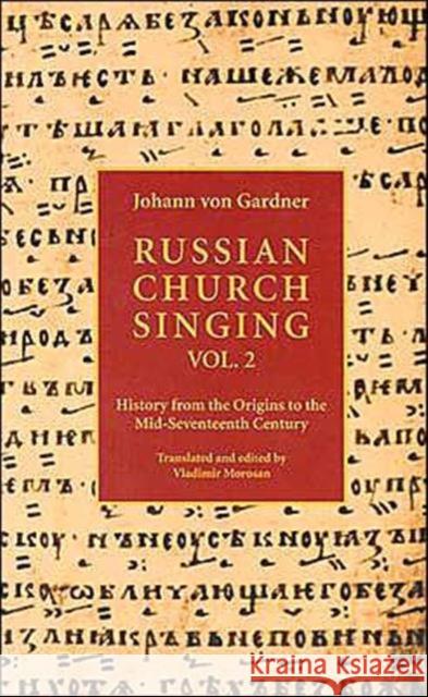 Russian Church Singing  vol. II V Johann 9780881410464