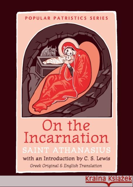 On the Incarnation (Greek Original & English) Saint Athanasius the Great 9780881414097
