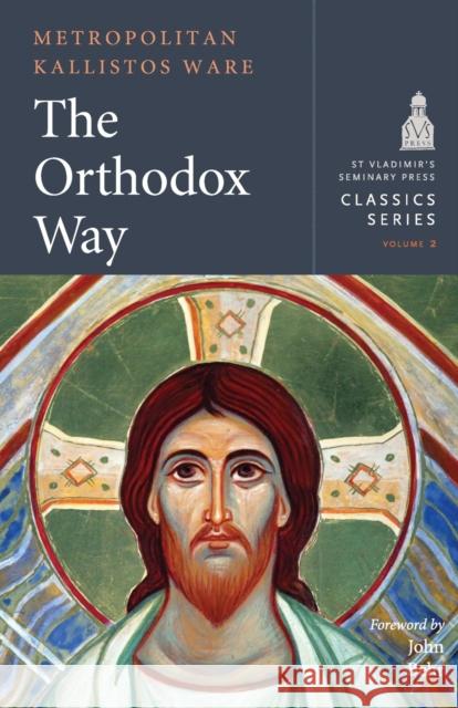 The Orthodox Way Kallistos 9780881416299 St Vladimir's Seminary Press,U.S.