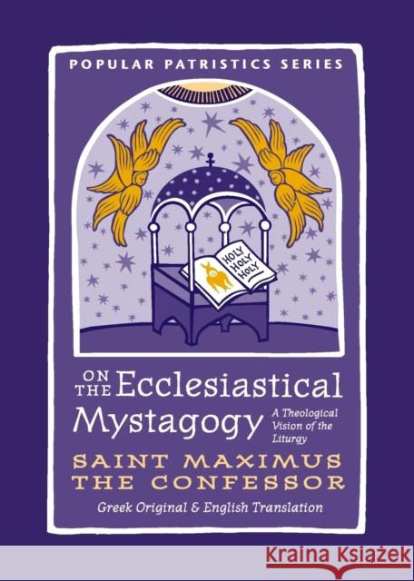 On the Ecclesiastical Mystagogy Green 9780881416473