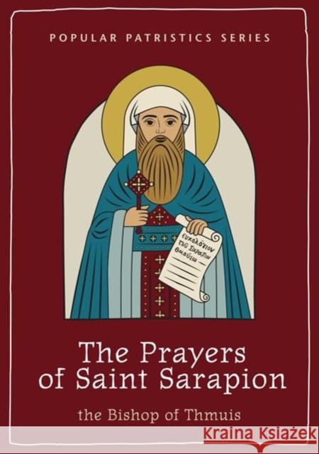 The The Prayers of Saint Sarapion Saint Sarapion 9780881417524 