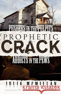 Prophetic Crack Julia McMillan 9780881442120