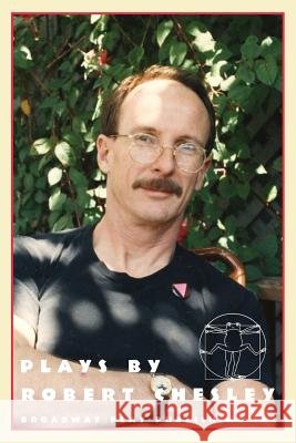 Plays By Robert Chesley Robert Chesley 9780881452679