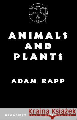 Animals And Plants Rapp, Adam 9780881453126