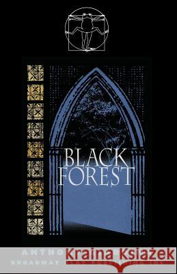 Black Forest Anthony Giardina 9780881453959 Broadway Play Publishing Inc