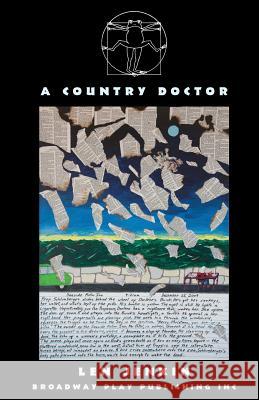 A Country Doctor Len Jenkin Franz Kafka 9780881454116 Broadway Play Publishing Inc