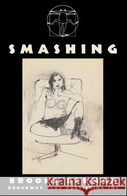 Smashing Brooke Berman 9780881454345 Broadway Play Publishing Inc