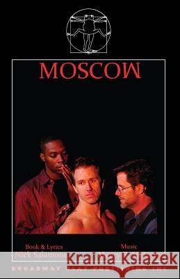 Moscow Nick Salamone Maury R. McIntrye 9780881454604 Broadway Play Publishing Inc
