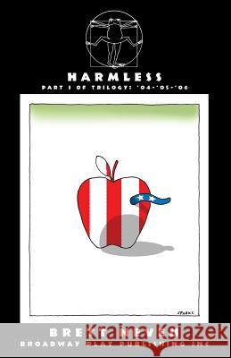 Harmless Brett Neveu 9780881456424