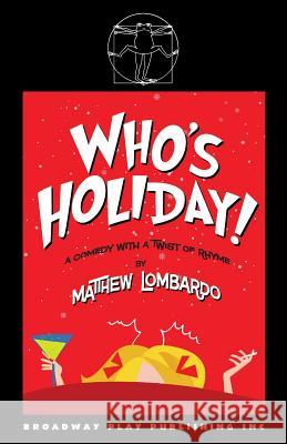 Who's Holiday Matthew Lombardo 9780881457582