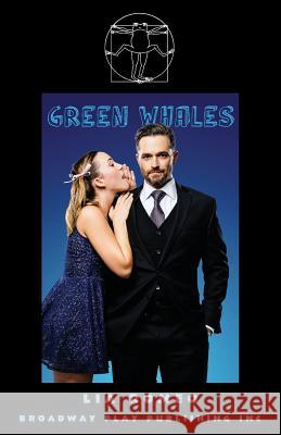 Green Whales Lia Romeo 9780881458060 Broadway Play Publishing Inc